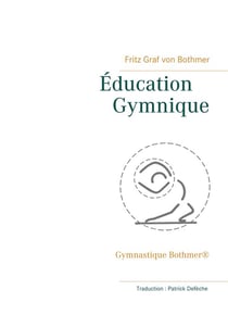 Éducation gymnique - gymnastique Bothmer®