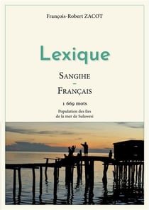 Lexique sangihe - français : population des îles de la mer de sulawesi