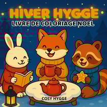 Hiver Hygge : Livre de coloriage noel