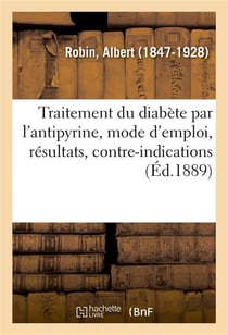 Traitement du diabete par l'antipyrine, mode d'emploi, resultats, contre-indications