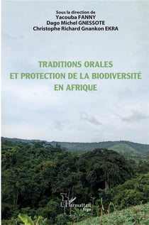 Traditions orales et protection de la biodiversité en Afrique