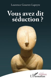 Vous avez dit séduction ?