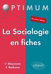 La sociologie en fiches (2e édition)