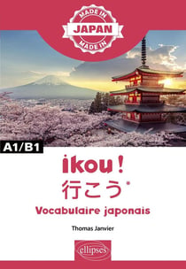 Made in : ikou! vocabulaire japonais
