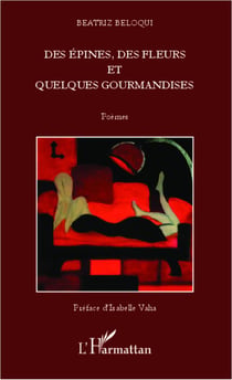 Des épines, des fleurs et quelques gourmandises  poemes