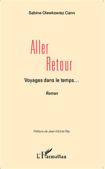 Aller retour, voyages dans le temps