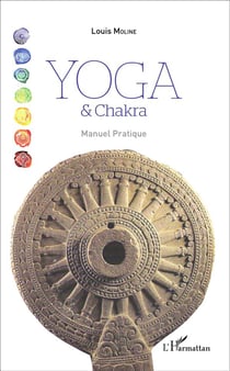 Yoga et chakra - manuel pratique