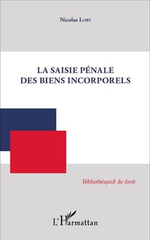 Saisie pénale des biens incorporels