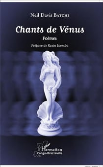 Chants de Vénus : Poèmes