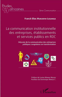 La communication institutionnelle des entreprises, établissements et services publics en RDC : Odyssée de la communication des entreprises publiques congolaises en transformation