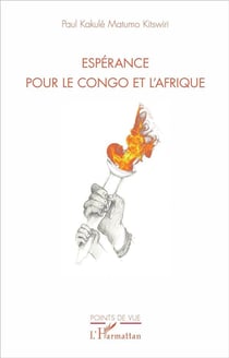 L'esperance pour le Congo et l'Afrique