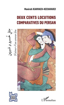 Deux cents locutions comparatives du Persan
