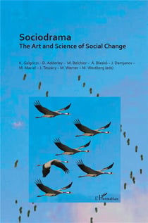 Sociodrama : The Art and Science of Social Change