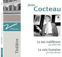Le bel indifférent - la voix humaine