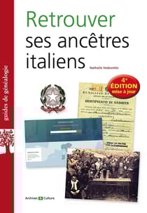 Retrouver ses ancêtres italiens (4e édition)