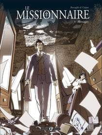 Le missionnaire Tome 1 - messages