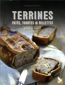 Terrines, pâtés, tourtes & rillettes