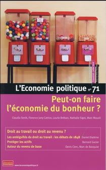 L'économie politique n.71 : peut-on faire l'économie du bonheur ?