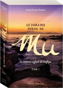 Le paradis perdu de Mû t.1