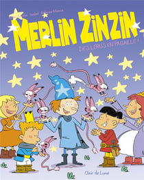 Merlin Zinzin Tome 2 : des lérus en pagaille !