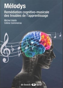 Mélodys - remédiation cognitivo-musicale des troubles d'apprentissage