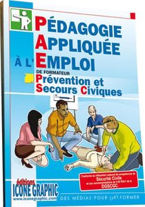 Livre de pédagogie appliquée à l'emploi de formateur en prévention et secours civiques