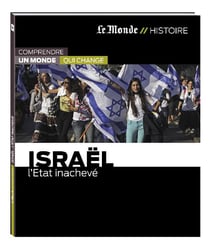Israël - l'Etat inachevé