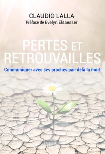 Perte et retrouvailles : communiquer avec ses proches par-delà la mort