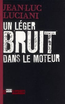 Un léger bruit dans le moteur