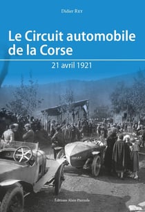 Le circuit automobile de la Corse : 21 avril 2021