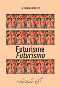 Futurisme / futurismo