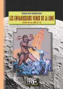 Les envahisseurs venus de la Lune