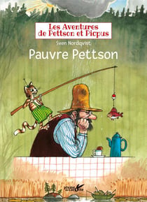 Les aventures de Pettson et Picpus - pauvre Pettson