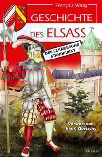 Histoire de l'Alsace - le point de vue alsacien
