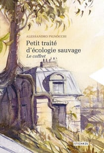 Petit traité d'écologie sauvage (édition 2022)