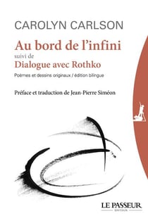 Au bord de l'infini : Dialogue avec Rothko