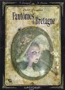 Petit Grimoire des Fantômes de Bretagne