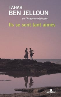 Ils se sont tant aimés