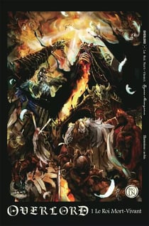 Overlord : Tome 1 et 2