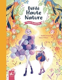 Défilé haute nature : Façon Arcimboldo