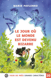 Le jour où le monde est devenu bizarre