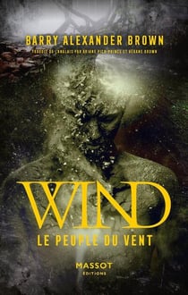 Wind - le peuple du vent - Volume 1