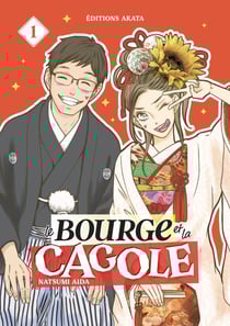 Le Bourge et la Cagole Tome 1