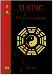Yi King : Le livre des changements