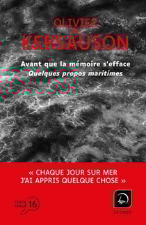 Avant que la mémoire s'efface : Quelques propos maritimes