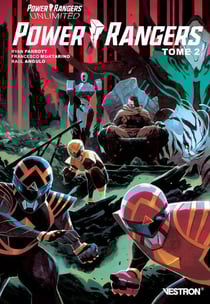 Power Rangers Unlimited Power Rangers - Tome 02