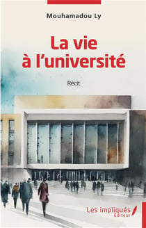 La vie à l'université : Récit