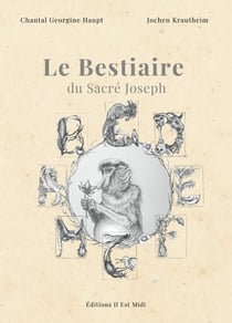 LE BESTIAIRE du Sacré Joseph