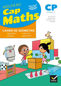 Cap Maths : CP - cahier de géometrie-mesure (édition 2019)