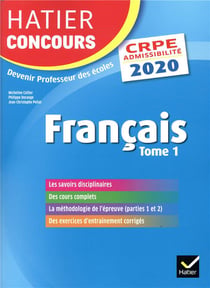 Français t.1 CRPE - épreuve écrite d'admissibilité (édition 2020)